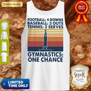 Football Baseball Tennis Gymnastics One Change Vintage Tank Top