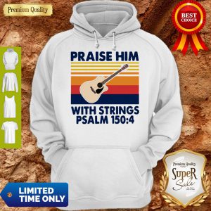 Guitar Praise Him With Strings Psalm 1504 Vintage Hoodie