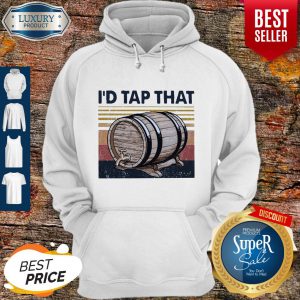 I’d Tap That Beer Brewers Vintage Hoodie