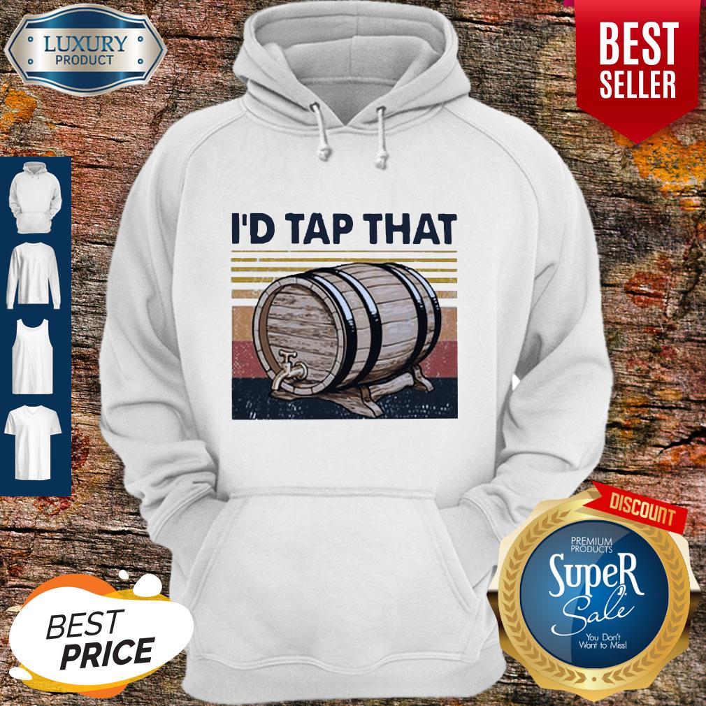 I’d Tap That Beer Brewers Vintage Hoodie I’d Tap That Beer Brewers Vintage Hoodie