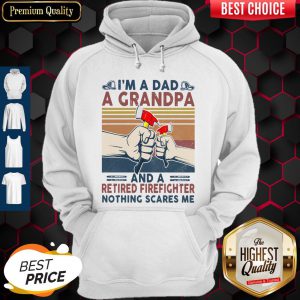 I'm A Dad A Grandpa And A Retired Firefighter Classic T-Hoodie