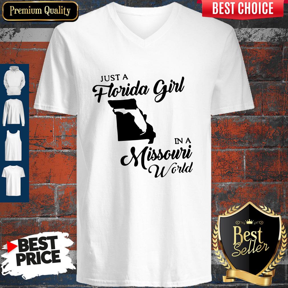 Just A Florida Girl In A Missouri World V-neck Just A Florida Girl In A Missouri World V-neck