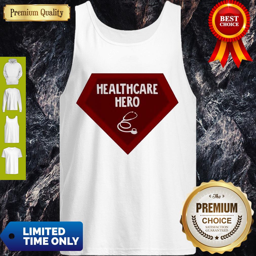 Nice Healthcare Hero Tank Top Nice Healthcare Hero Tank Top