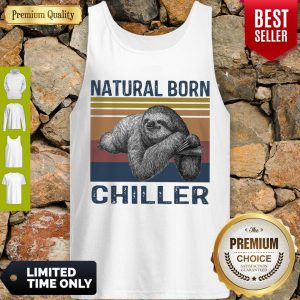 Nice Natural Sloth Born Chiller Vintage Tank Top
