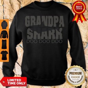 Perfect Grandpa Shark Doo Doo Doo Sweatshirt