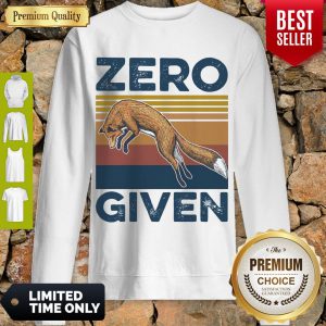 Premium Fox Zero Given Retro ShirtPremium Fox Zero Given Retro Sweatshirt