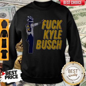Premium Fuck Kyle Busch Sweatshirt