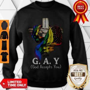 Awesome LGBT Jesus G.a.y God Accepts You Sweatshirt