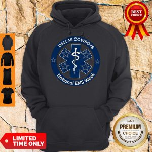 Top Dallas Cowboys National Ems Week Hoodie