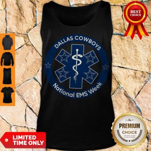 Top Dallas Cowboys National Ems Week Tank Top