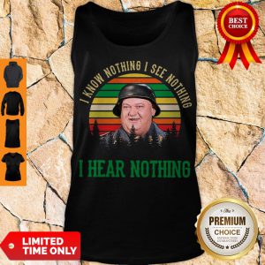 Vintage Sergeant Schultz I Know Nothing I See Nothing I Hear Nothing Tank Top