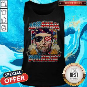 Abraham Lincoln Drinkin’ Beer 4th Of July America Tank Top