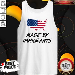 Awesome Made By Immigrants American Map Flag Tank Top