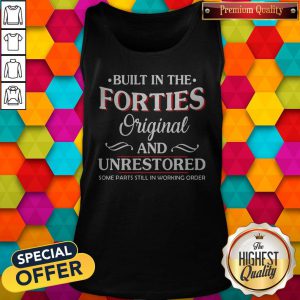 Built In The Forties Original And Unrestored Tank Top