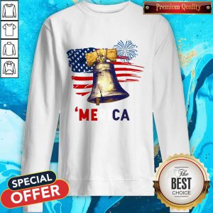 Liberty Bell 'Merica 4th Of July American Flag Sweatshirt