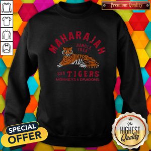 Maharajah Jungle Tral See Tigers Monkeys And Dragons Sweatshirt