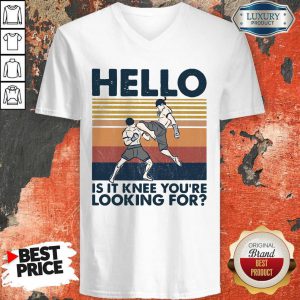 Muay Thai Hello Is It Knee You’re Looking For Vintage V-neck