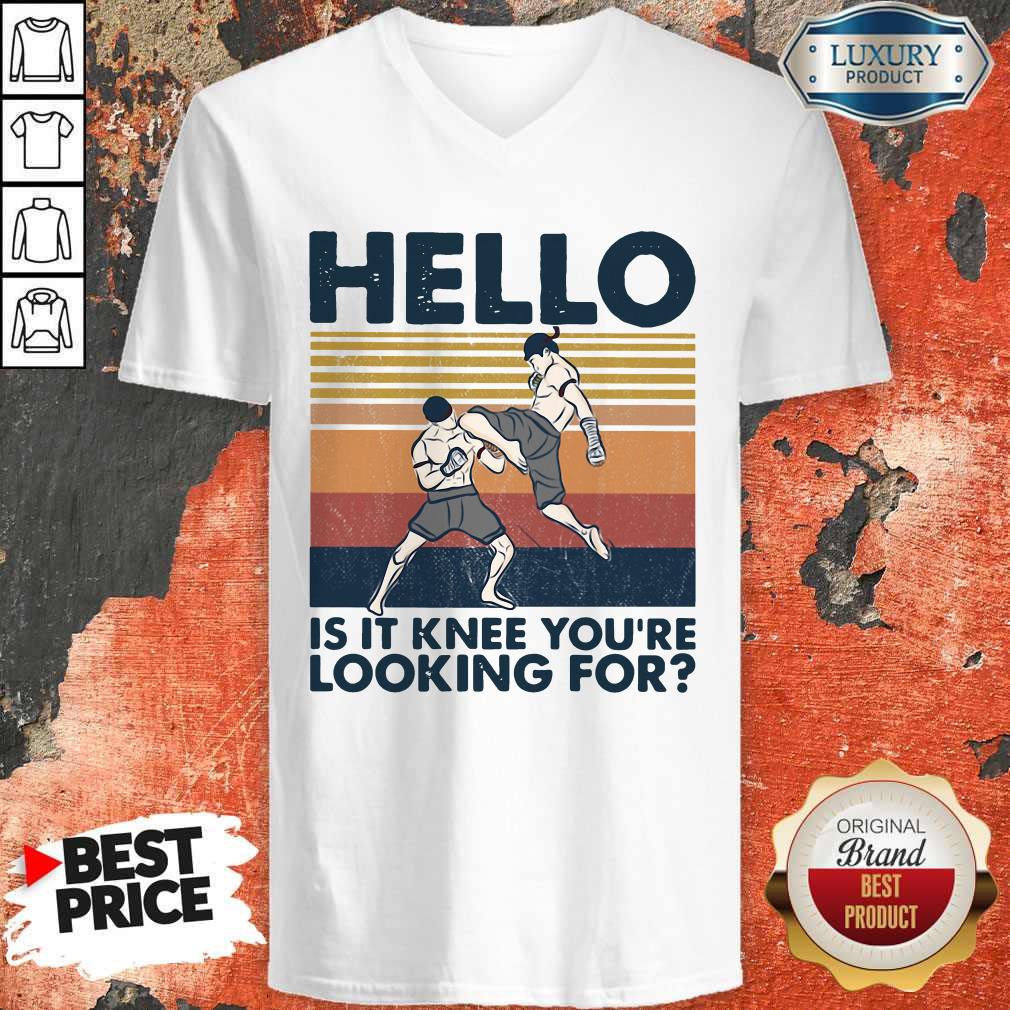 Muay Thai Hello Is It Knee You’re Looking For Vintage V-neck Muay Thai Hello Is It Knee You’re Looking For Vintage V-neck