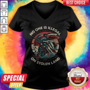 No One Is Illegal On Stolen Land V-neck