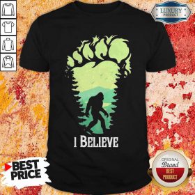 Official Bigfoot I Believe Shirt