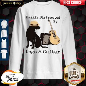 Official Easily Distracted By Guitar And Dogs Sweatshirt
