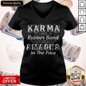 Official Karma Is Like A Rubber Band V-neck