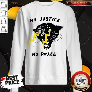 Official No Justice No Peace Sweatshirt