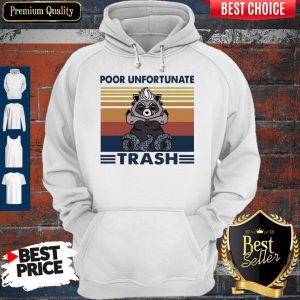 Official Poor Unfortunate Trash Vintage Hoodie