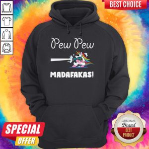 Baby Unicorn Pew Pew Madafakas Hoodie