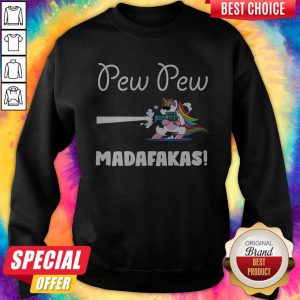 Baby Unicorn Pew Pew Madafakas Sweatshirt