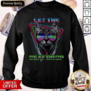 Cat Let The Beat Drop Sweatshirt