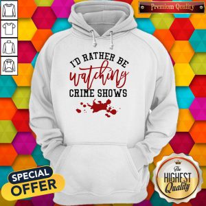 Id Rather Be Watching Crime Shows V-neck