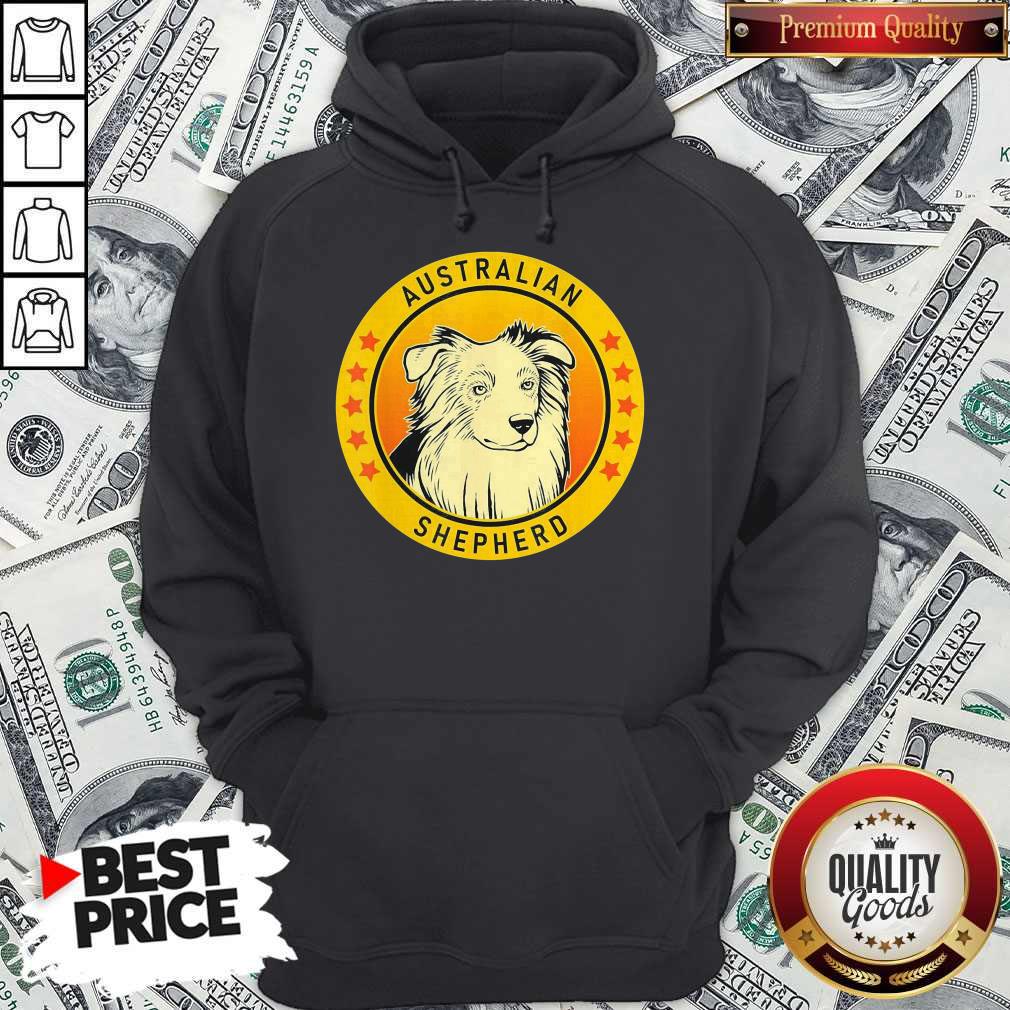 Nice Australian Shepherd Dog Hoodie Nice Australian Shepherd Dog Hoodie