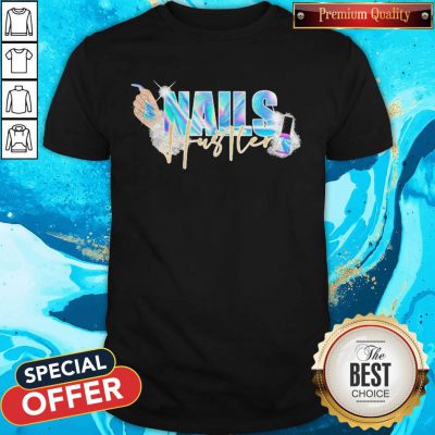 Official Nails Hustler Shirt