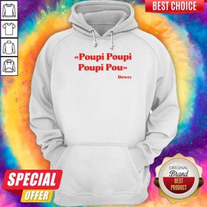 Premium Triple Poupi Poupi Poupi Pou Dewey Hoodie
