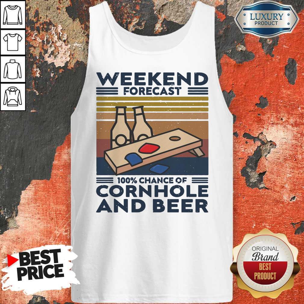 Weekend Forecast 100% Chance Of Cornhole And Beer Vintage Tank Top Weekend Forecast 100% Chance Of Cornhole And Beer Vintage Tank Top