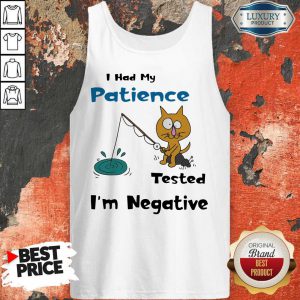 Cat I Had Me Pati Tested I’m Negative tank-top