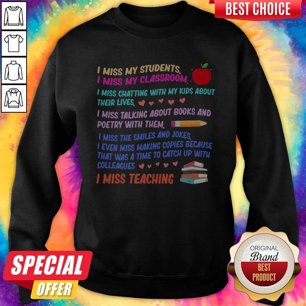i-miss-my-students-i-msweatshirt