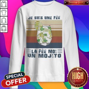 Je Suis Une Fee La Fee Moi Un Mojito Vintage Sweatshirt