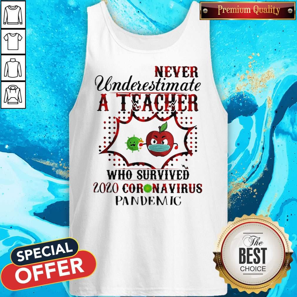 never-underestimate-a-teacher-who-survived-tank-top