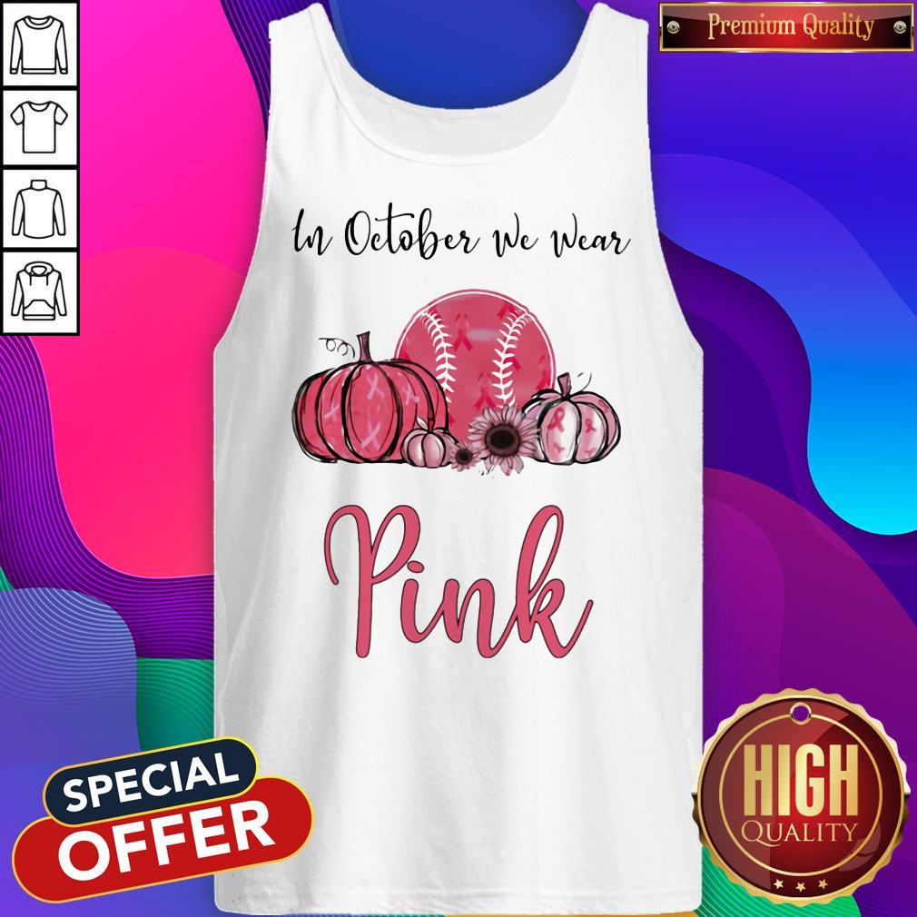 Official In October We Wear Pink Breast Cancer Awareness Pumpkin Baseball Shirt