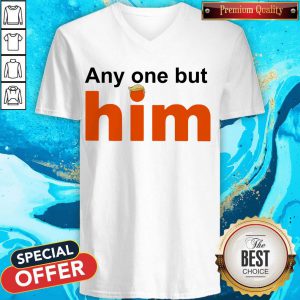 Top Donald Trump Anyone But Him v-neck