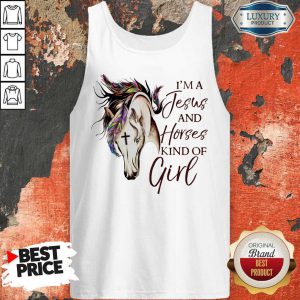 top-im-a-jesus-and-horses-kind-of-girl tank-top