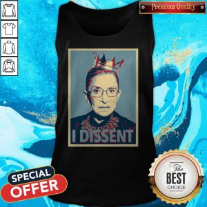 Cute Ruth Bader Ginsburg I Dissent Tank Top