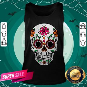 Dia De Los Muertos Sugar Skull Day Of The Dead Tank Top