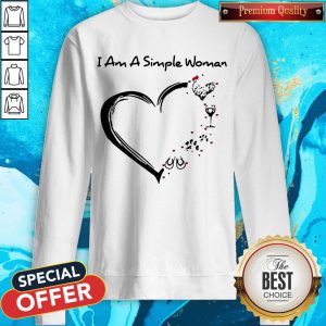 I Am A Simple Woman Chicken Wine Dog Paw And Flip Flop Sweatshirt