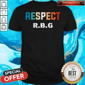 Original Respect RBG Ruth Bader Ginsburg Shirt