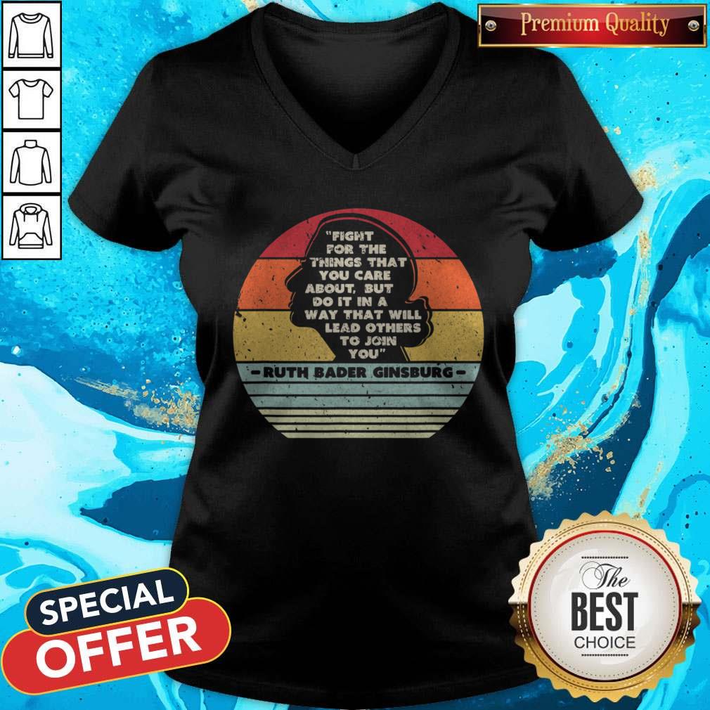 ruth-bader-ginsburg-1933-2020-fight-v-neck Ruth Bader Ginsburg 1933-2020 Fight For The Things That You Care About But Do It In A Way That Will Lead Others To Join You V-neck