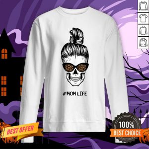 Skull Mom Life Messy Bun Leopard Day Of The Dead Sweatshirt