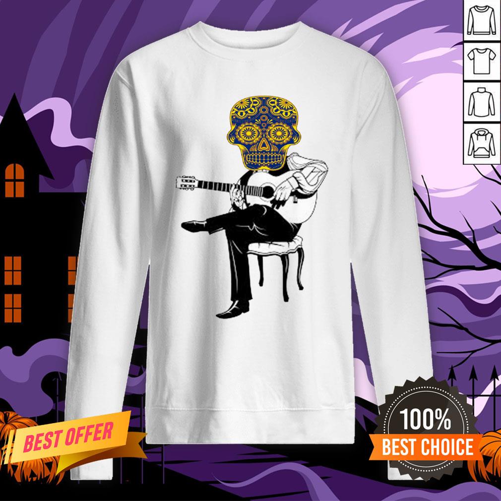 Sugar Skull Playing Guitar Day Of The Dead Shirt Sugar Skull Playing Guitar Day Of The Dead Sweatshirt